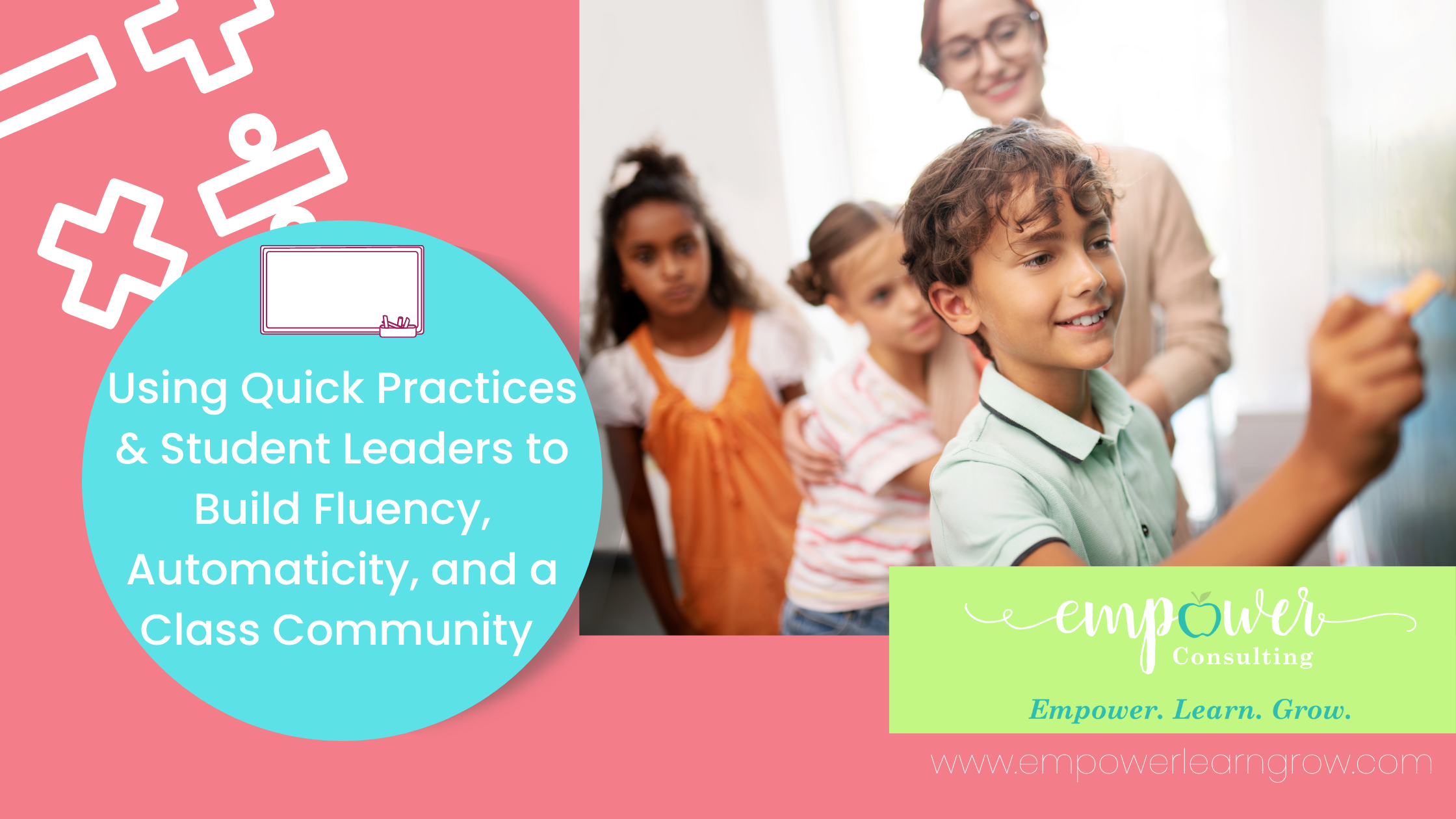 Using Quick Practices & Student Leaders to Build Fluency, Automaticity, and a Class Community